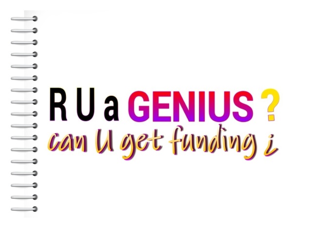 R U A GENIUS? Can U get Funding? -- LIN HSIN HSIN INTELLIGENCE CENTER Examines! Copyright�2015. Lin Hsin Hsin. All Rights Reserved.